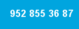 952 855 36 87 952 855 36 87